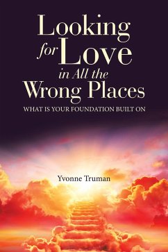 Cover Looking for Love in All the Wrong Places (eBook, ePUB)
