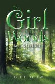 The Girl In The Woods Book Three (eBook, ePUB)