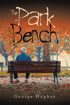 The Park Bench (eBook, ePUB)