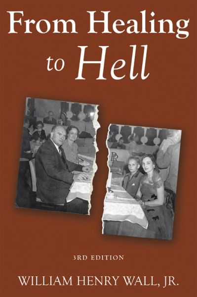From Healing to Hell (eBook, ePUB) From Healing to Hell (eBook, ePUB)