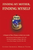 FINDING MY MOTHER, FINDING MYSELF (eBook, ePUB) FINDING MY MOTHER, FINDING MYSELF (eBook, ePUB)