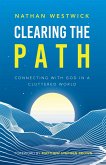 Clearing the Path (eBook, ePUB)