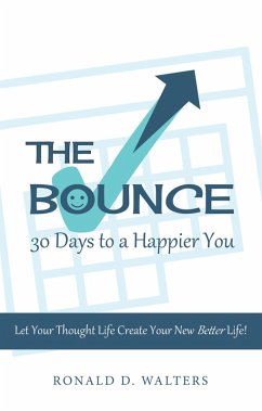 Cover The Bounce 30 Days to a Happier You (eBook, ePUB)
