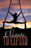 Elevate to Expand (eBook, ePUB)