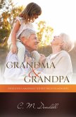 GRANDMA & GRANDPA (eBook, ePUB)