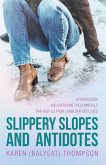 Slippery Slopes and Antidotes (eBook, ePUB)