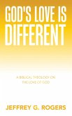 God's Love is Different (eBook, ePUB)