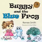 Buggy and the Blue Frog (eBook, ePUB)