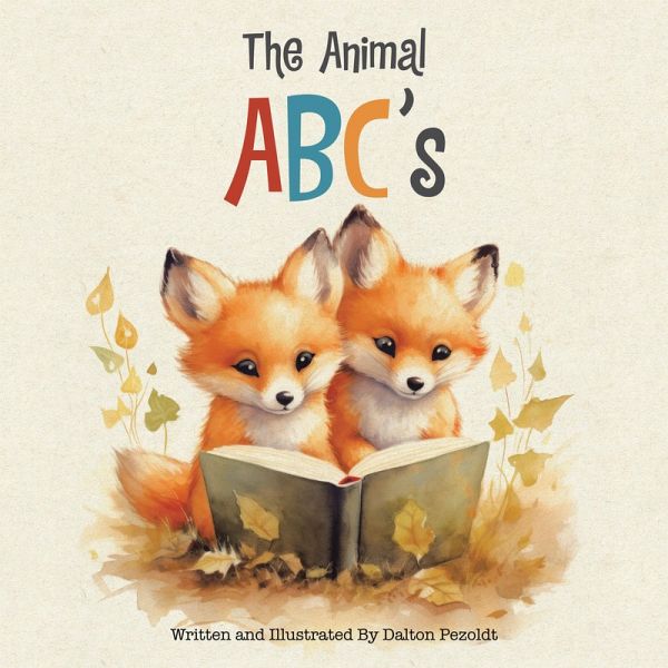 The Animal ABC's (eBook, ePUB) The Animal ABC's (eBook, ePUB)