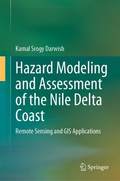 Hazard Modeling and Assessment of the Nile Delta Coast (eBook, PDF) - Darwish, Kamal Srogy
