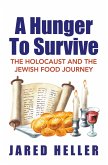 A Hunger To Survive (eBook, ePUB)
