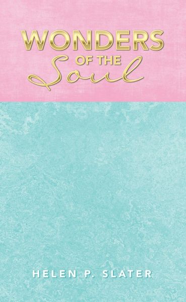 Wonders of the Soul (eBook, ePUB)