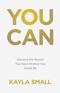 You Can (eBook, ePUB) - Small, Kayla