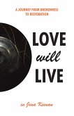 Love Will Live (eBook, ePUB)
