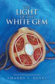 The Light of the White Gem (eBook, ePUB)
