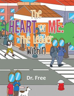 Cover The Heart of Me: The Leader Within (eBook, ePUB)