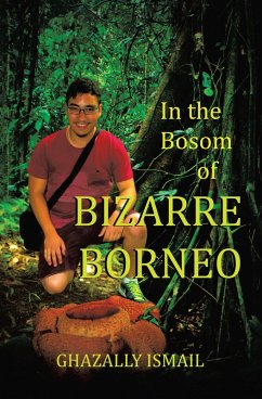 Cover In the Bosom of BIZARRE BORNEO (eBook, ePUB)