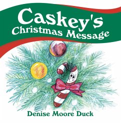 Caskey's Christmas Message (eBook, ePUB) Caskey's Christmas Message (eBook, ePUB)