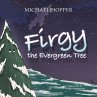 Firgy the Evergreen Tree (eBook, ePUB) - Bild 1