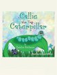 Callie the Tiny Caterpillar (eBook,... - Bild 1
