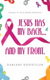 JESUS HAS MY BACK...AND MY FRONT. (eBook, ePUB)