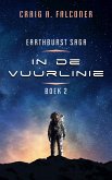 In de vuurlinie (Earthburst Saga, #2) (eBook, ePUB)