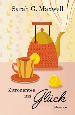 Cover Zitronentee ins Glück (eBook, ePUB)