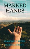 Marked Hands (Spiritism, #2) (eBook, ePUB)
