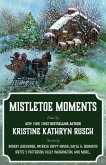 Mistletoe Moments (Holiday Anthology Series, #9) (eBook, ePUB)