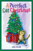 A Purrfect Cat Christmas: A Heartwarming Picture Book for Kids (eBook, ePUB)