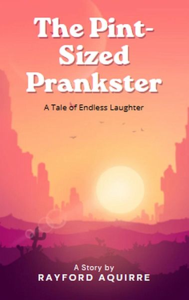 The Pint-Sized Prankster (eBook, ePUB) The Pint-Sized Prankster (eBook, ePUB)