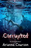 Corrupted (eBook, ePUB)