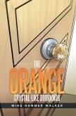 The Orange Crystal-Like Doorknob (eBook, ePUB)