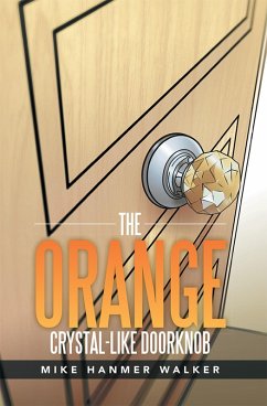 Cover The Orange Crystal-Like Doorknob (eBook, ePUB)