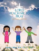 Lord Teach Me to Pray (eBook, ePUB)