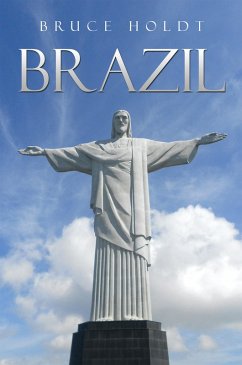 Brazil (eBook, ePUB) - Holdt, Bruce