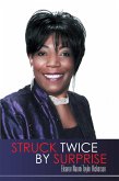 Struck Twice by Surprise (eBook, ePUB) Struck Twice by Surprise (eBook, ePUB)