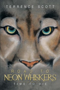 Road to Neon Whiskers (eBook, ePUB) - Scott, Terrence