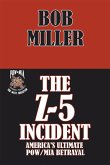 The Z-5 Incident (eBook, ePUB)