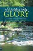 Beholding His Glory (eBook, ePUB)