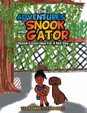 The Adventures of Snook and Gator (eBook, ePUB) The Adventures of Snook and Gator (eBook, ePUB)
