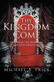Thy Kingdom Come (eBook, ePUB)