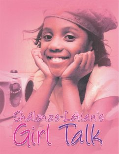 Girl Talk (eBook, ePUB) - Shàlonze-Lètian