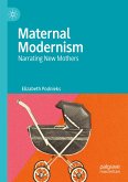 Maternal Modernism