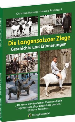 Die Langensalzaer Ziege - Bessing, Christina;Rockstuhl, Harald