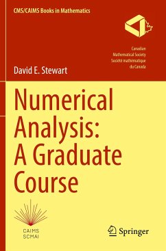 Numerical Analysis: A Graduate Course - Stewart, David E.