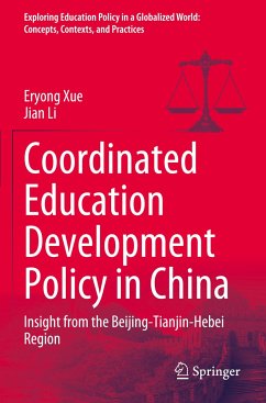 Coordinated Education Development Policy in China - Xue, Eryong;Li, Jian