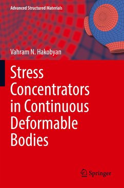 Stress Concentrators in Continuous Deformable Bodies - Hakobyan, Vahram N.
