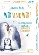 Wir sind wir! - 40 Affirmationen und... - Bild 1