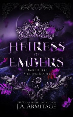 Heiress of Embers (Kingdom of Fairytales, #2) (eBook, ePUB) - J. A. Armitage